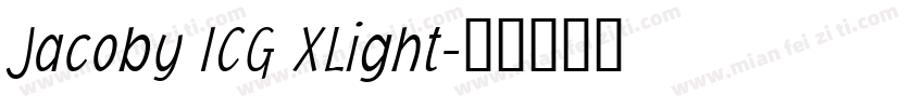 Jacoby ICG XLight字体转换